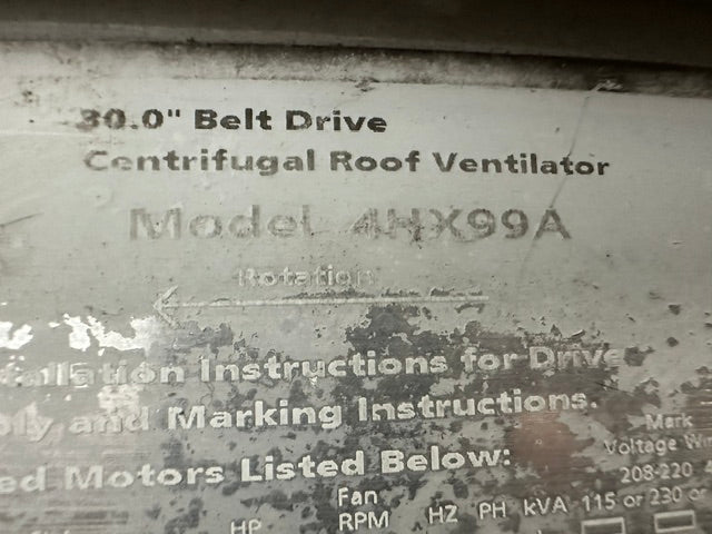 "DAYTON 4HX99A" CENTRIFUGAL UPBLAST ROOF EXHAUST FAN, BELT DRIVE (42" x 42"BASE)