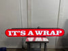 " IT'S A WRAP" LED OUTDOOR SIGN FOR COLLECTION 60"W x 8"H x 5.25"D, 120V PLUG - Second Life - Equipment - collection_name